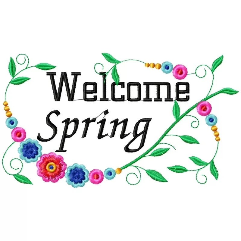 6x10 Welcome Spring Embroidery For Bench Pillow
